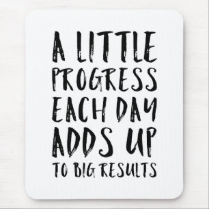 A Little Progress Motivational Quote Mouse Pad