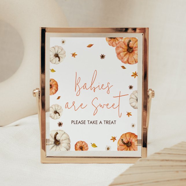 A Little Pumpkin Baby Shower Babies are Sweet Poster (Fall Pumpkin Baby Shower Babies are Sweet Sign)