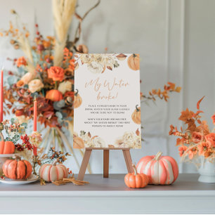 A Little Pumpkin Fall My Water Broke Game Pedestal Sign