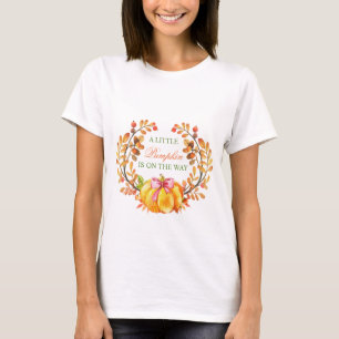 A Little Pumpkin is on the Way T-Shirt