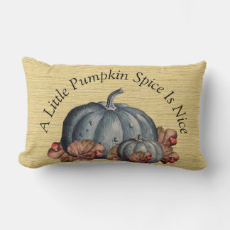A Little Pumpkin Spice is Nice"  Fall  Colour deco Lumbar Cushion