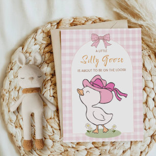 A Little Silly Goose Is About to Be on the Loose Invitation
