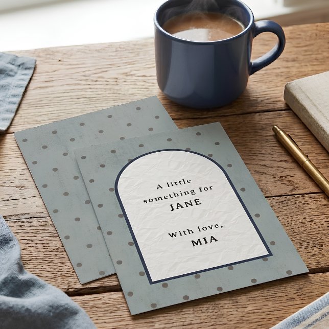A Little Something For You Custom Polka Dot card (Creator Uploaded)