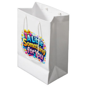 A Little Something for You – Cute Colorful Gift  Medium Gift Bag