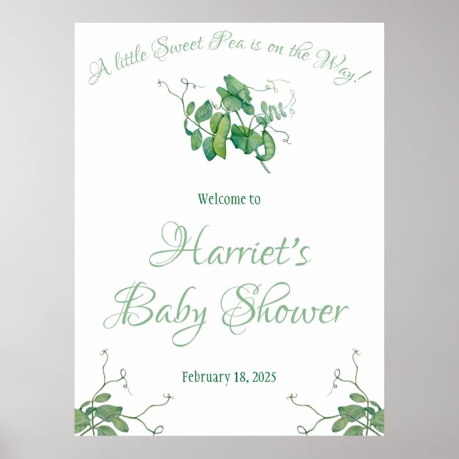 A Little Sweet Pea is on the Way!  Baby Shower Poster (Front)