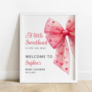 A Little Sweetheart is on the Way Bow Baby Welcome Poster