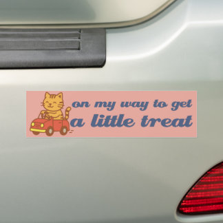 A Little Treat  Bumper Sticker