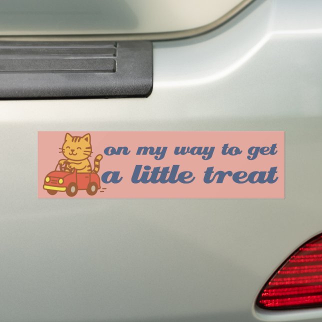 A Little Treat  Bumper Sticker (On Car)