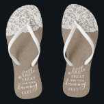 A Little Treat For Your Dancing Feet Burlap & Lace Thongs<br><div class="desc">Celebrate in style with these trendy wedding flip flops. This design is easy to personalise with your own wording and your guests will be thrilled when they receive these fabulous party favours.</div>