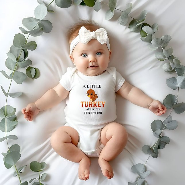 A Little turkey Arriving Thanksgiving Pregnancy Baby Bodysuit (Creator Uploaded)