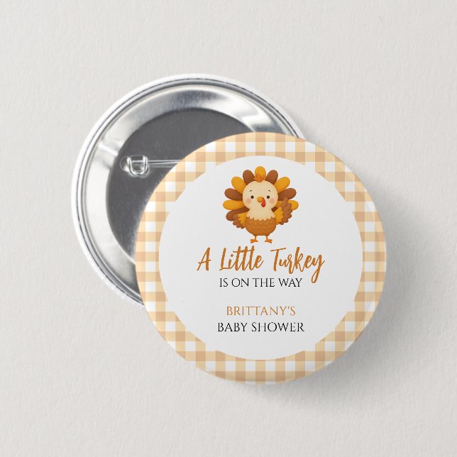 A Little Turkey Baby Shower Thanksgiving 6 Cm Round Badge (Front & Back)