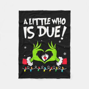 A Little Who Is Due Pregnancy Announcement Christm Fleece Blanket
