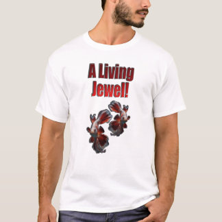 A Living Jewel T-Shirt