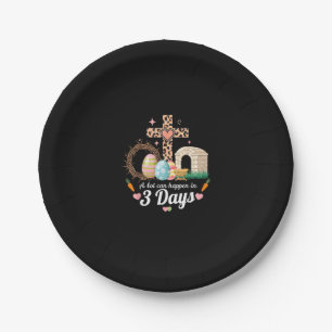 A Lot Can Happen In 3 Days Easter Jesus Religious Paper Plate