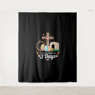 A Lot Can Happen In 3 Days Easter Jesus Religious Tapestry