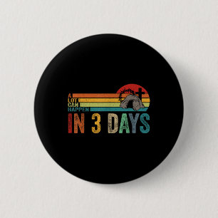 A Lot Can Happen In 3 Days Easter Religious Christ 6 Cm Round Badge