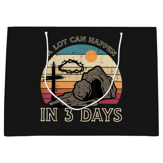 A Lot Can Happen in 3 Days Easter Religious Large Gift Bag (Front)
