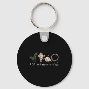A Lot Can Happen In 3 Days Easter Religious Women Key Ring