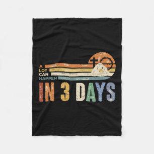 A Lot Can Happen In 3 Days Floral Retro Vintage Ea Fleece Blanket