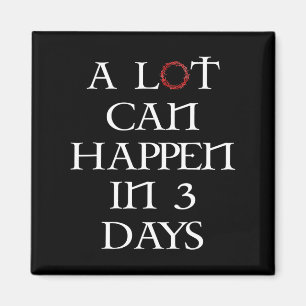A Lot Can Happen In 3 Days Floral Retro Vintage Ea Magnet