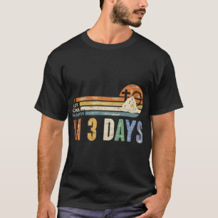 A Lot Can Happen In 3 Days Floral Retro Vintage Ea T-Shirt