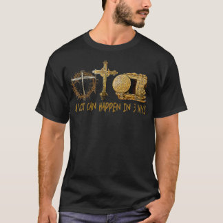 A Lot Can Happen In 3 Days Jesus Easter Christian  T-Shirt