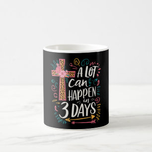 A Lot Can Happen In 3 Days Jesus Easter Coffee Mug