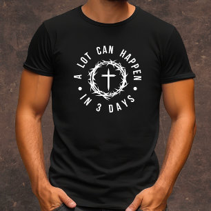 A Lot Can Happen in 3 Days men's Christian T-Shirt