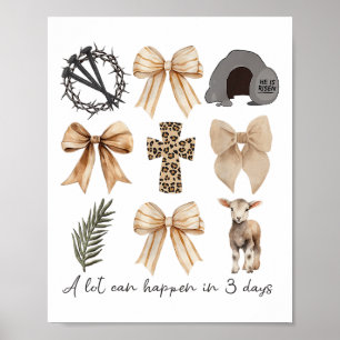 A Lot Can Happen In Three Days Coquette Bow Christ Poster