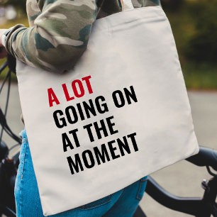 A Lot Going On At The Moment Eras Concert Tour Tote Bag