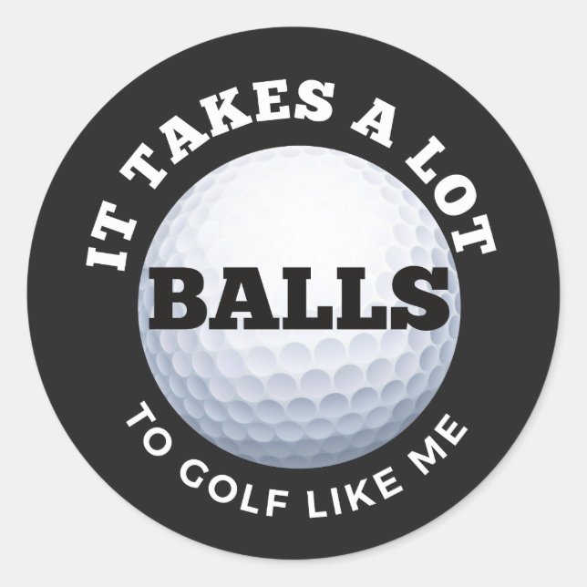 A Lot Of Balls Golf Stickers,  Funny Golf stickers (Front)