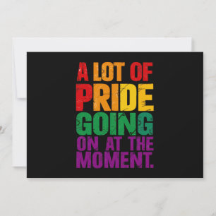 A Lot Of Pride Going On At Moment LGBT Pride Month Invitation