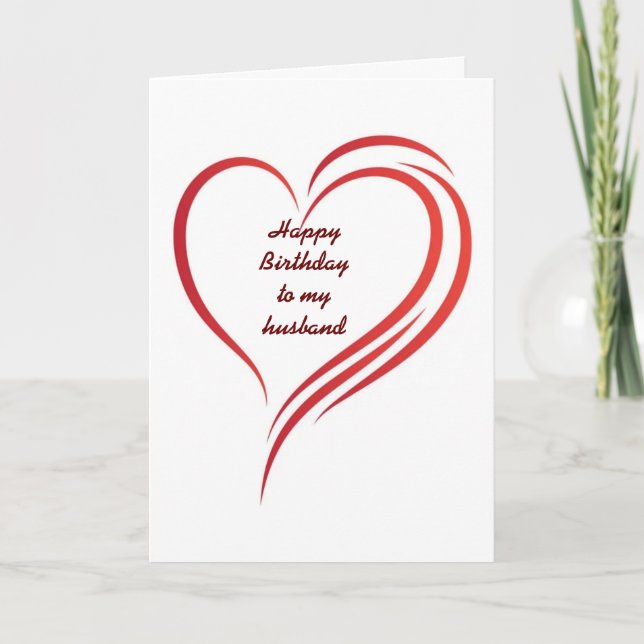 A LOVE LETTER HUSBAND ON "YOUR BIRTHDAY" CARD (Front)