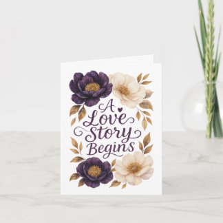 A Love Story Begins Wedding Greeting Card