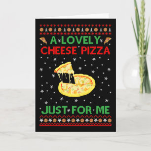 A Lovely Cheese Pizza Alone Fun Kevin X-mas Home Card