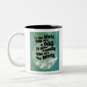 A loving Dad Two-Tone Coffee Mug