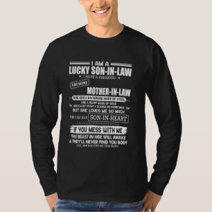 A Lucky Son In Law I Have A Freaking Awesome Mothe T-Shirt
