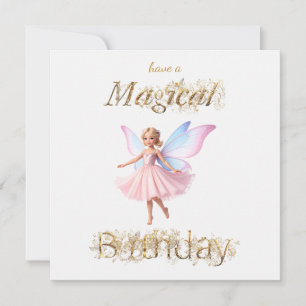 A magical fairy Magical Birthday Card