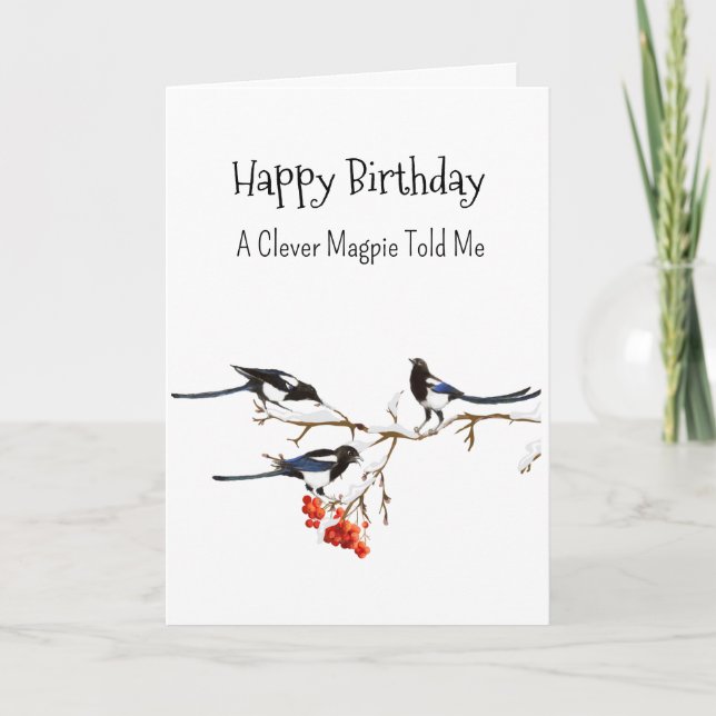 A Magpie Personality Birthday Fun Bird Card (Front)