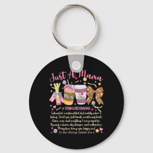 A Mama in String Cheese Era Happy Mothers Day Key Ring