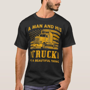 A Man And His Truck Patriotic American Truck Drive T-Shirt