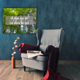 A man can do no more he can Inspirational poster