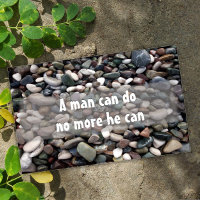 A man can do no more he can motivational poster