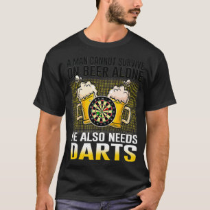 A Man Cannot Survive On Beer Alone He Also Needs T-Shirt