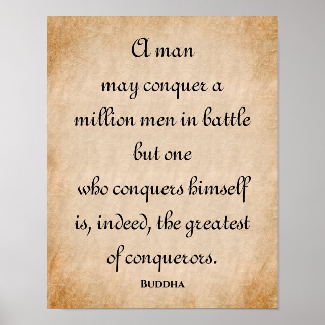 A Man May Conquer... Inspiring Buddha Quote Poster (Front)