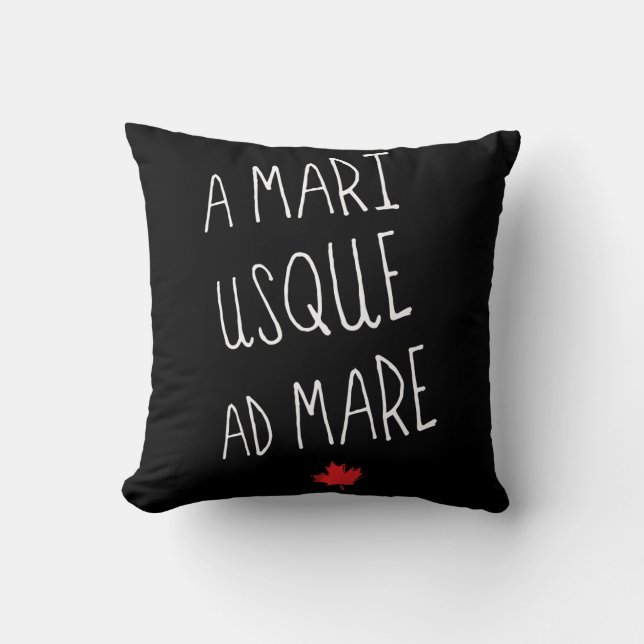 A Mari Usque Ad Mare Throw Pillow, Canadian Motto Cushion (Front)