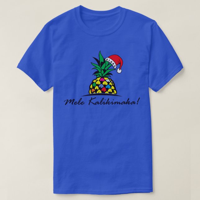 A Mele Kalikimaka Aloha Pineapple T-Shirt (Design Front)