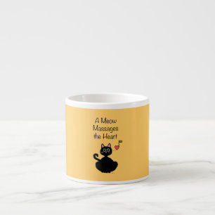A Meow Massages the Heart Espresso Cup