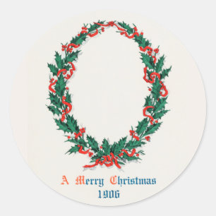 A Merry Christmas Holly Wreath (1906) Holiday Classic Round Sticker
