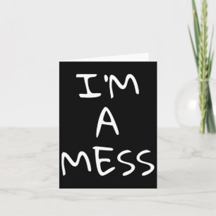 A Mess Depression Anxiety Stress Card